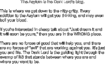 The Asylum is the Dark